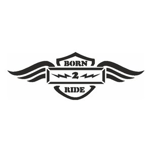 Selbstklebend - Born 2 Ride